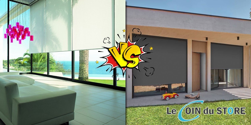 Store interieur ou store exterieur quel est le store ideal pour proteger du soleil